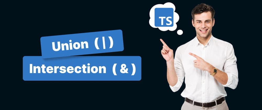 Master Union And Intersection in Typescript